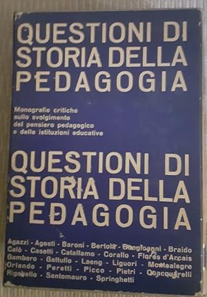 QUESTIONI DI STORIA DELLA PEDAGOGIA,