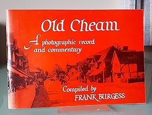 Old Cheam: A photographic record and commentary