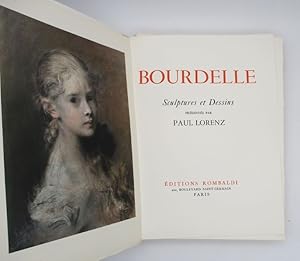 Bourdelle. Sculptures et dessins