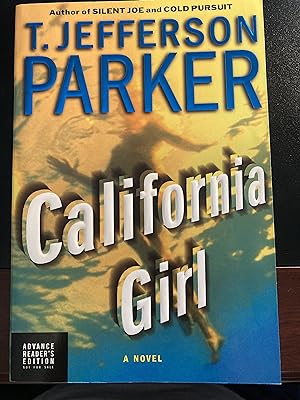 California Girl: A Novel - * Signed * & Inscribed, Advance Reader's Edition, First Edition, New