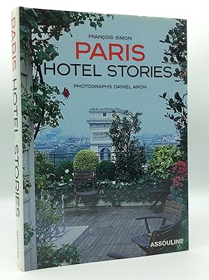 PARIS HOTEL STORIES