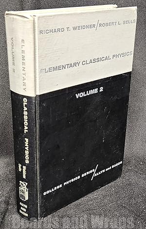 Elementary Classical Physics Volume 2