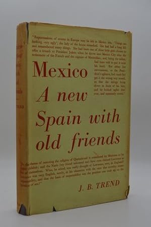 Mexico, a New Spain With Old Friends