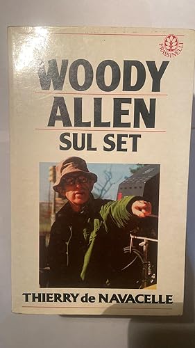 Woody Allen sul set