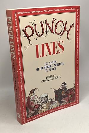 Punch Lines: 150 Years of Humorous Writing in "Punch"
