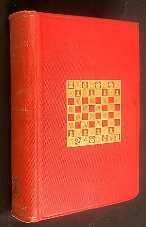 The Chess Congress of 1862. A Collection of the Games Played, and a Selection of the Problems sen...
