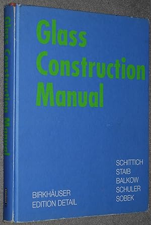 Glass Construction Manual (Edition Detail)