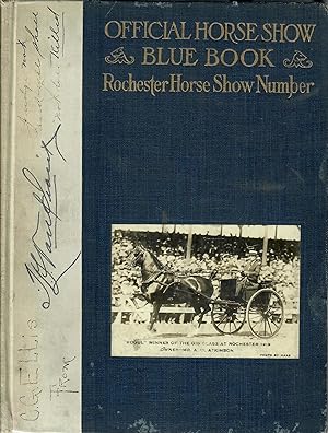 The Official Horse Show Blue Book [vol. 13, 1919]; Rochester Horse Show Number [on cover]