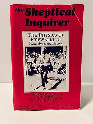 The Skeptical Inquirer: Journal of the Committee for the Scientific Investigation of Claims of th...