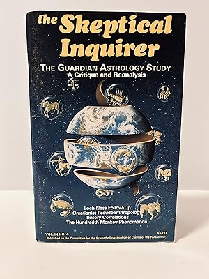 The Skeptical Inquirer: Journal of the Committee for the Scientific Investigation of Claims of th...