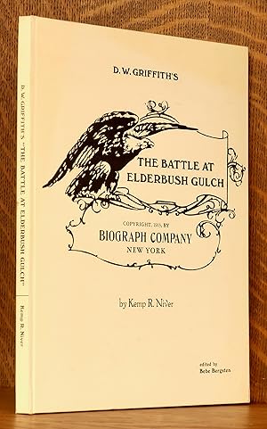 D. W. GRIFFITH'S THE BATTLE AT ELDERBUSH GULCH
