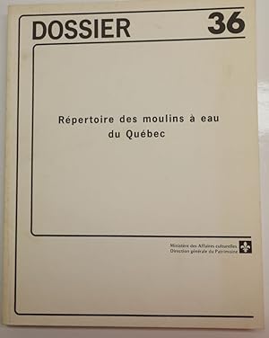 Répertoire des moulins à eau du Québec