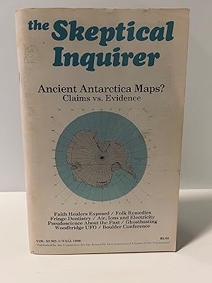 The Skeptical Inquirer: Journal of the Committee for the Scientific Investigation of Claims of th...