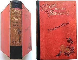 Nature & Her Servants, or Sketches of the Animal kingdom