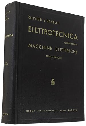 ELETTROTECNICA. Volume II: MACCHINE ELETTRICHE.: