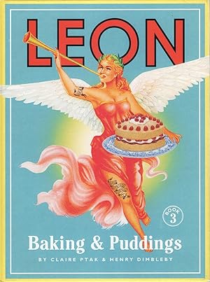 Leon : Baking & Puddings : Book 3 :