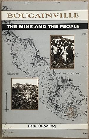 Bougainville : The Mine and the People.