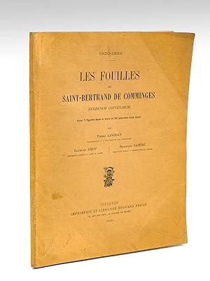 Les Fouilles de Saint-Bertrand de Comminges (Lugdunum Convenarum) [ Edition originale - Livre déd...