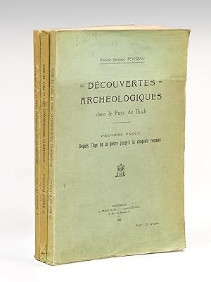Découvertes archéologiques dans le Pays de Buch (3 Tomes - Complet) [ Edition originale Livre déd...
