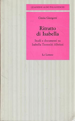 Ritratto di Isabella : studi e documenti su Isabella Teotochi Albrizzi