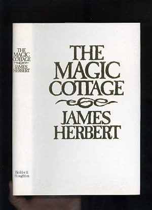 THE MAGIC COTTAGE (First edition - Signed & Inscribed by the author)