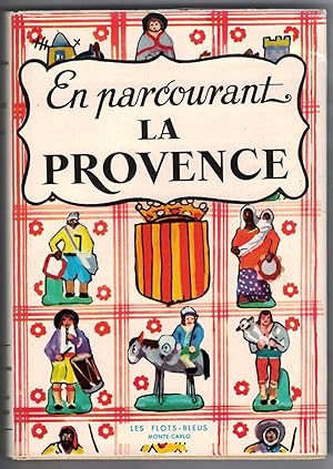 En Parcourant la Provence. Illustrations de Mathurin Méheut.