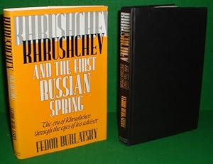 KHRUSHCHEV AND THE FIRST RUSSIAN SPRING