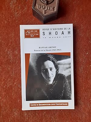 Hannah Arendt. Penseur de la Shoah (1943-1963)