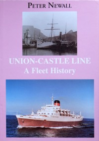 Union-Castle Line : a Fleet History
