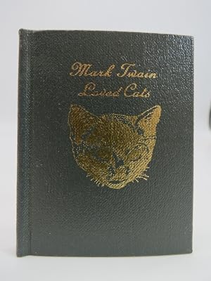 MARK TWAIN LOVED CATS (MINIATURE BOOK)