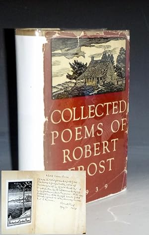 Collected Poems of Robert Frost (signed and with a manuscript poem)