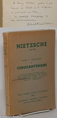 Nietzsche 1844-1900; études et témoignages du cinquantenaire