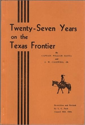 Twenty-Seven Years on the Texas Frontier