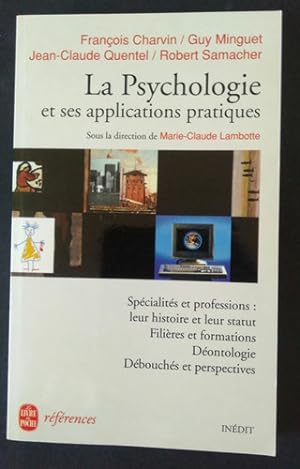 La Psychologie et ses applications pratiques, CHARVIN François, livre