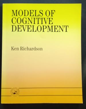 MODELS OF COGNITIVE DEVELOPMENT, Ken RICHARDSON, livre