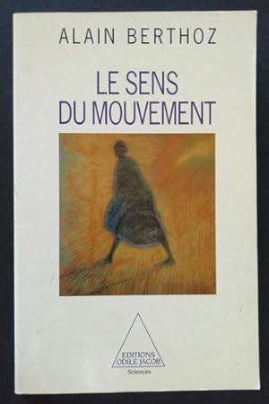 Les Sens du mouvement, Alain BERTHOZ, livre