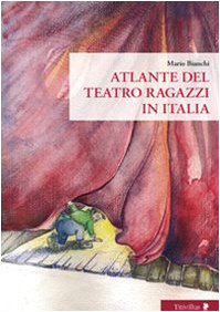 Atlante del Teatro ragazzi in Italia