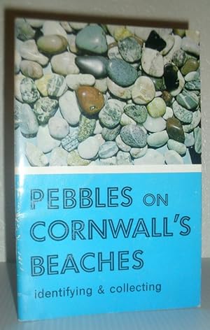 Pebbles on Cornwall's Beaches - Identifying & Collecting