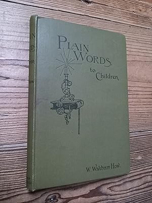 Plain Words to Children