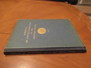 Annual Of Advertising Art In The United States 1921. A Catalogue For The First Annual Exhibition ...