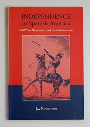 Independence in Spanish America (Dialogos)