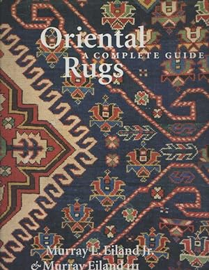 Oriental Carpets; a Complete Guide