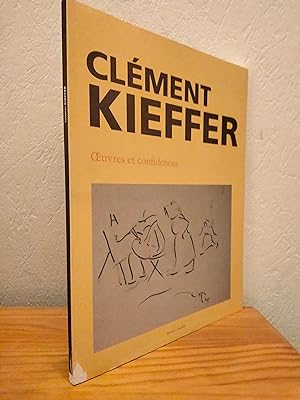 Clément KIEFFER, Oeuvres et confidences