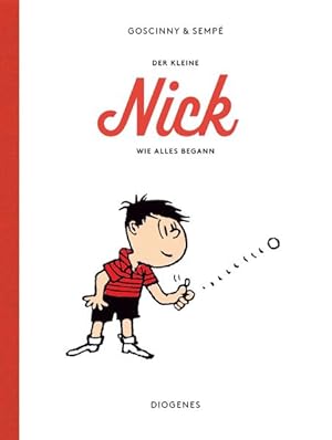 Der kleine Nick. Wie alles begann Comic