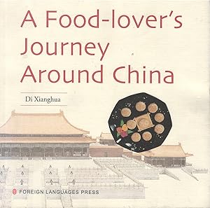 A Food-Lover's Journey Around China