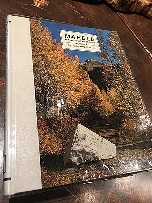 Signed. Marble: A Town Built on Dreams, Volumes I and 2.