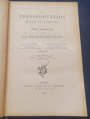 La transportation Russe et Anglaise avec une étude historique sur la transportation