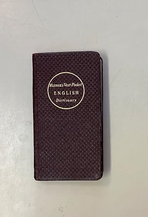 Musson's Vest-Pocket English Dictionary. Including Foreign Section of Useful Words and Phrases in...