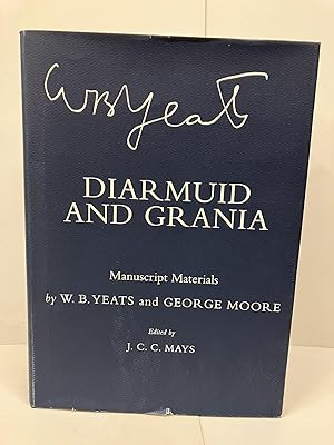 Diarmuid and Grania: Manuscript Materials