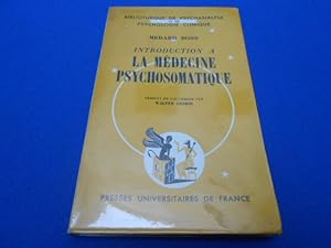 Introduction a la Médecine Psychosomatique